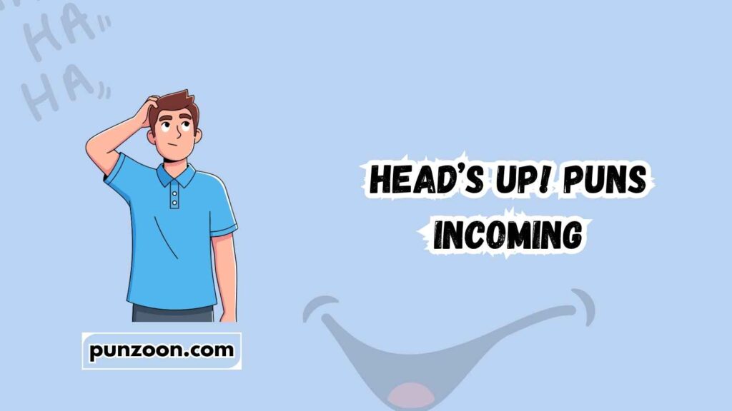 Funny Head Puns Captions