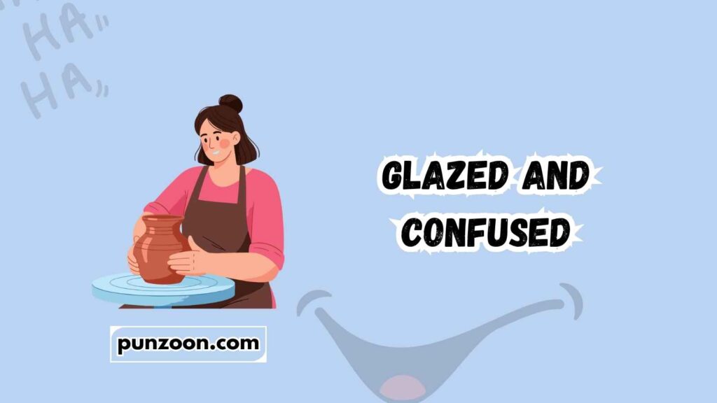 Short Funny Pottery Puns