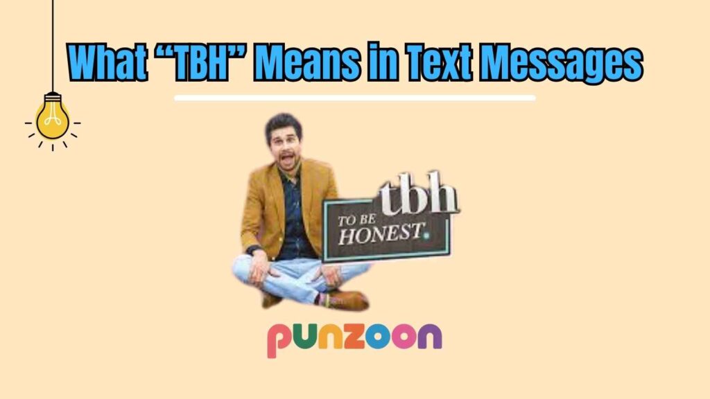 What “TBH” Means in Text Messages