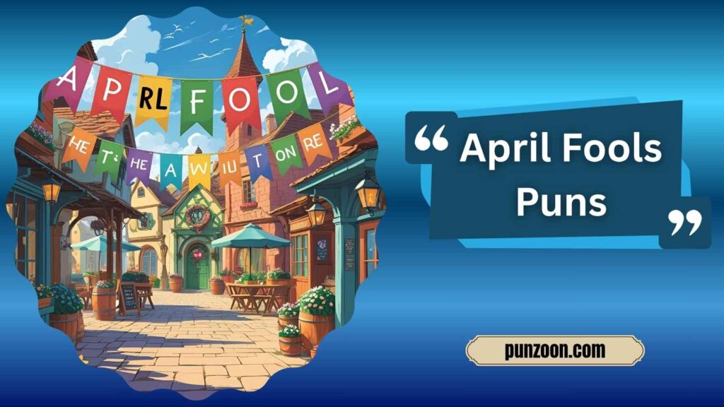 April Fools Puns