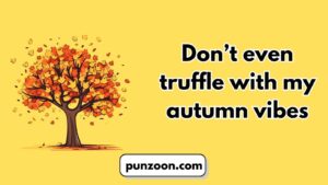 Autumn Puns