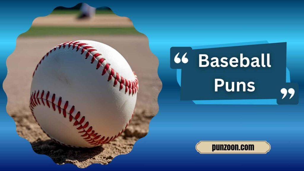 Baseball Puns