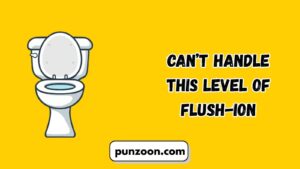 Bathroom Puns