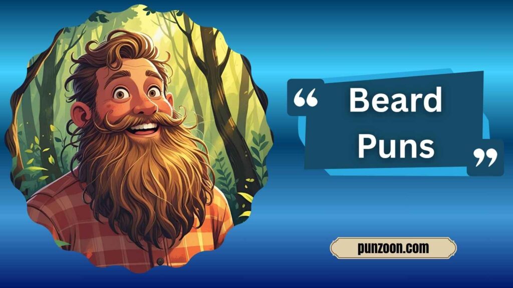 Beard Puns