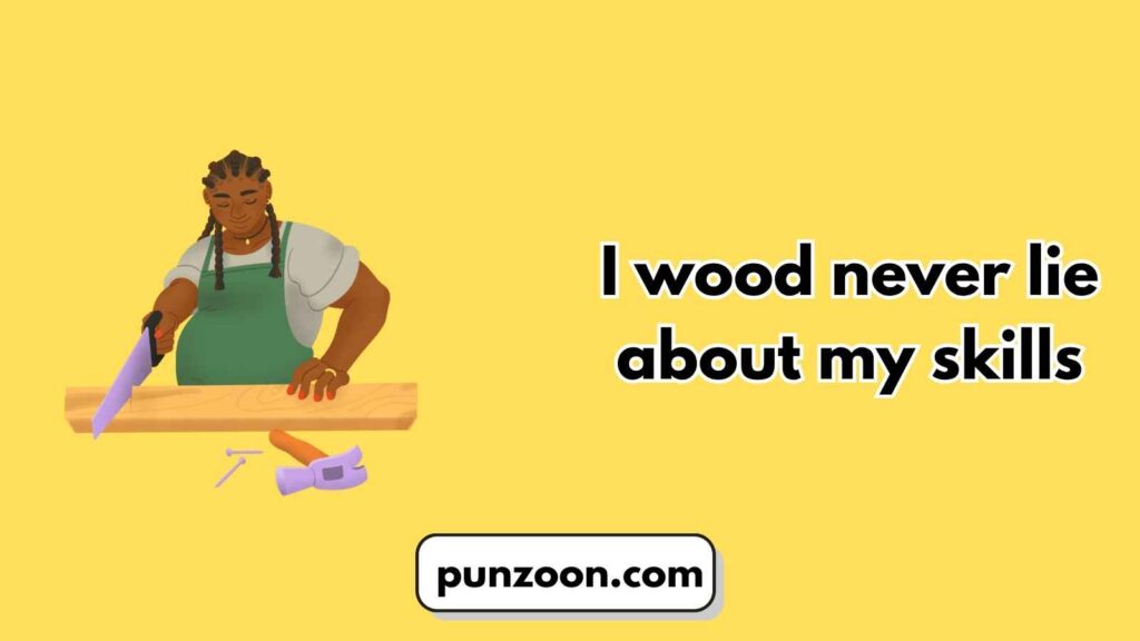carpentry puns