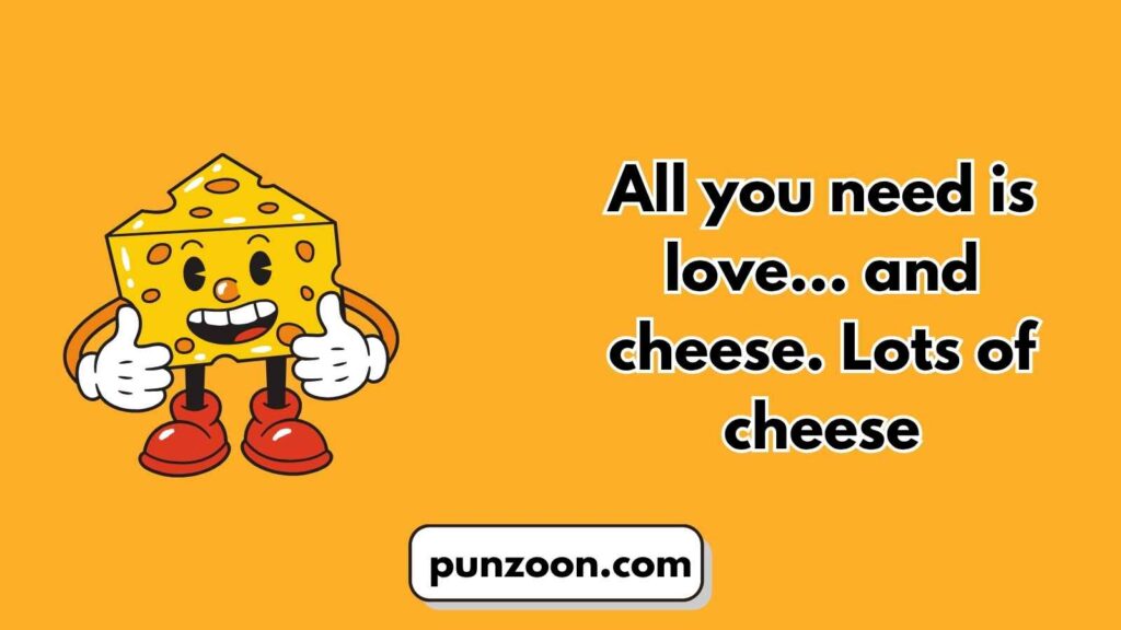 Cheese Puns