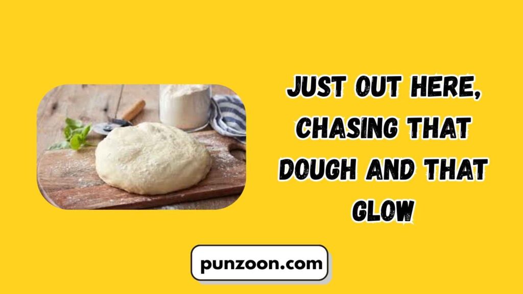 Dough Puns