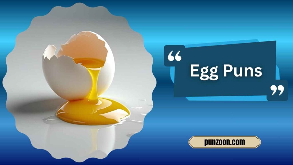 Egg Puns