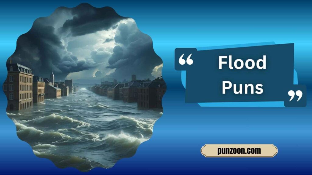 Flood Puns