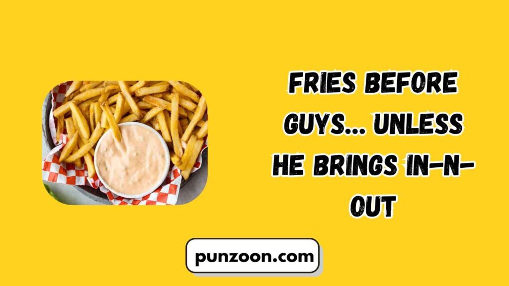 In-N-Out Puns