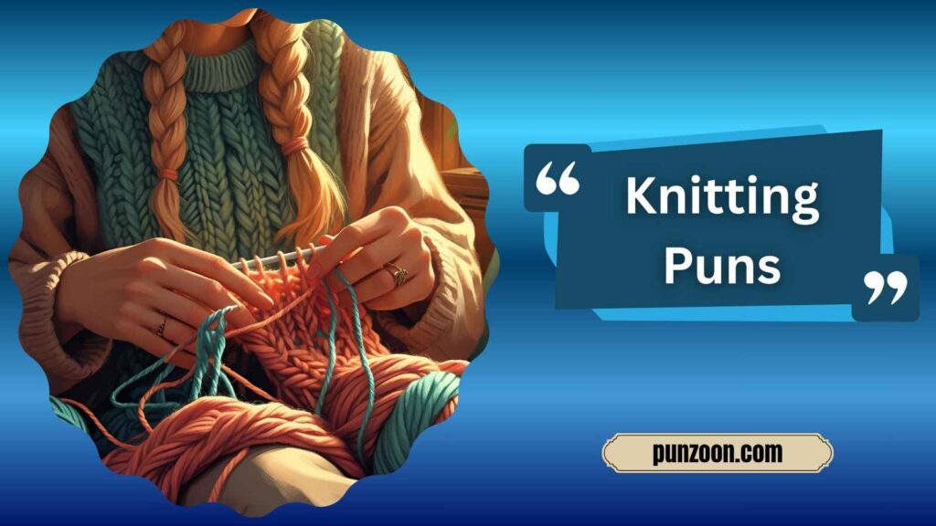 Knitting Puns