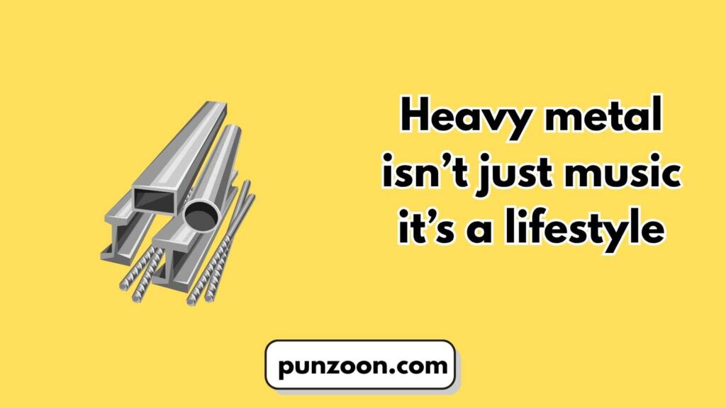 Metal Puns
