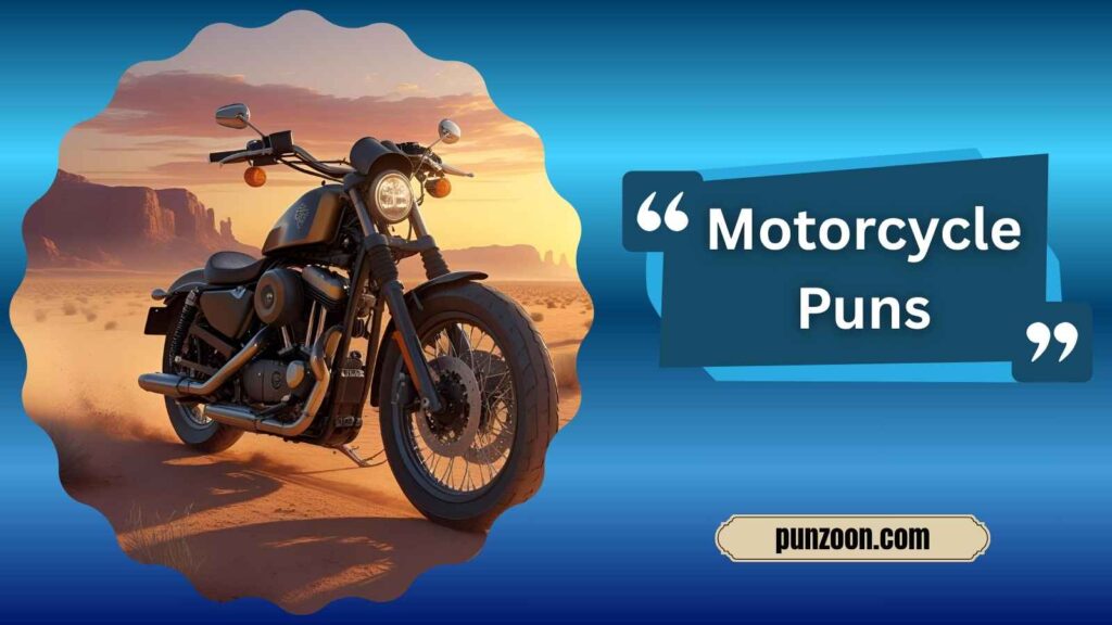Motorcycle Puns