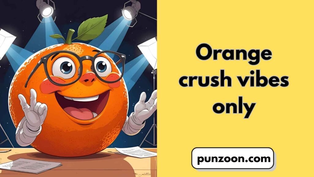 Orange Puns