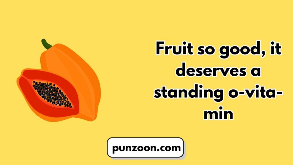 Papaya Puns