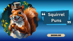 Squirrel Puns