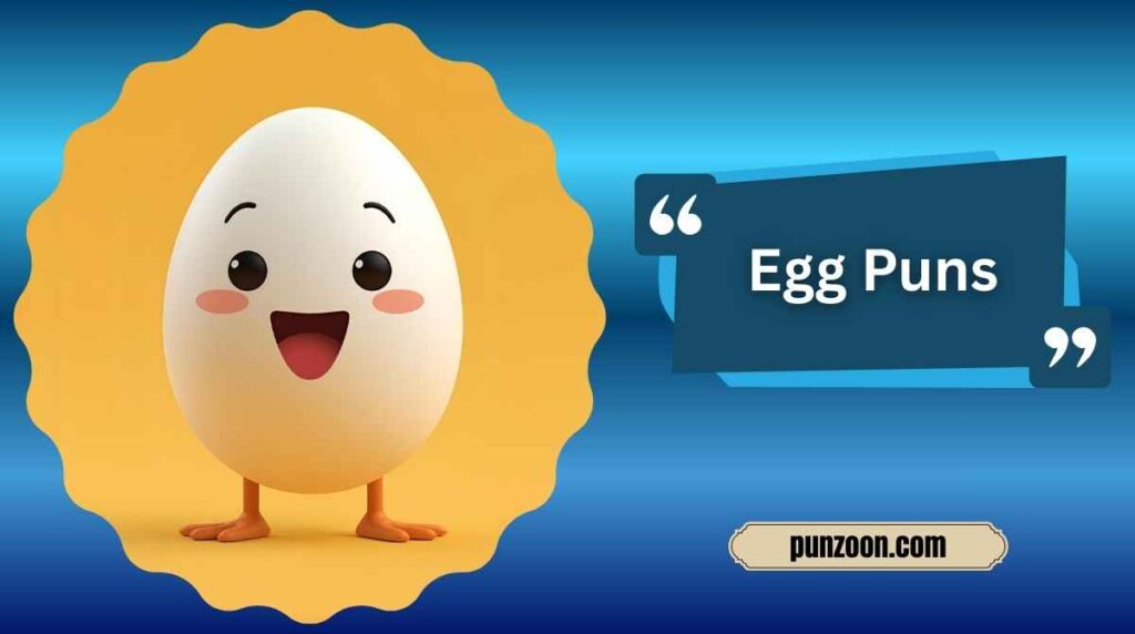 egg puns