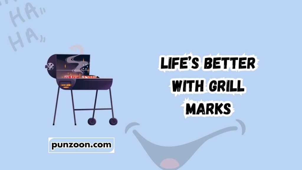 grill puns