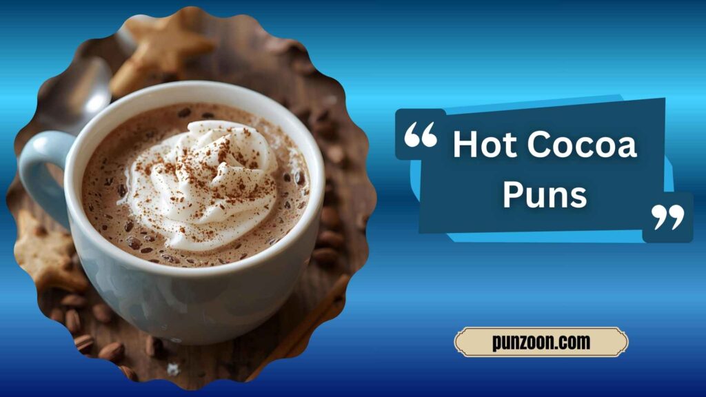 hot cocoa puns