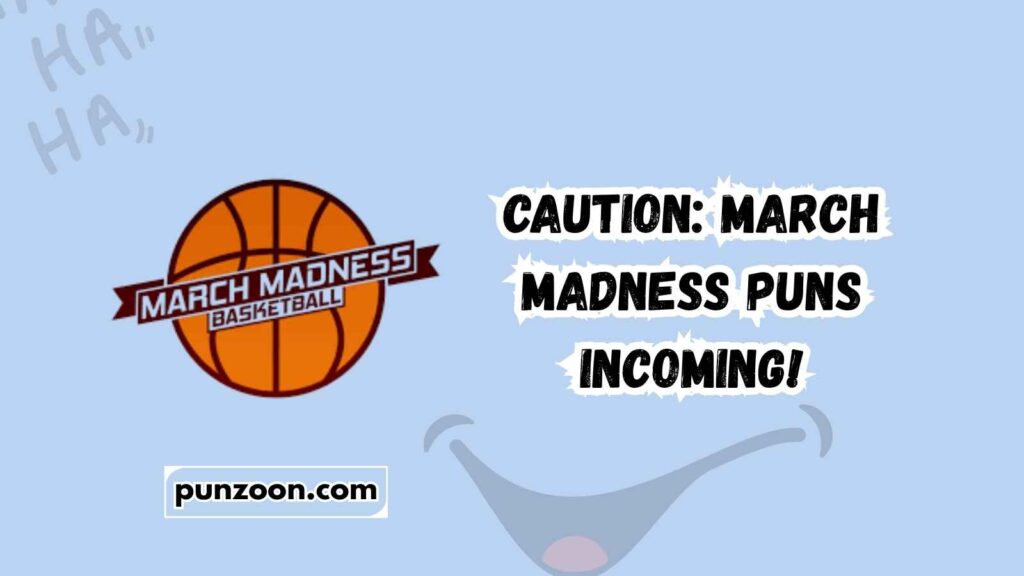 march madness puns