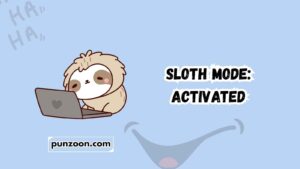 sloth puns