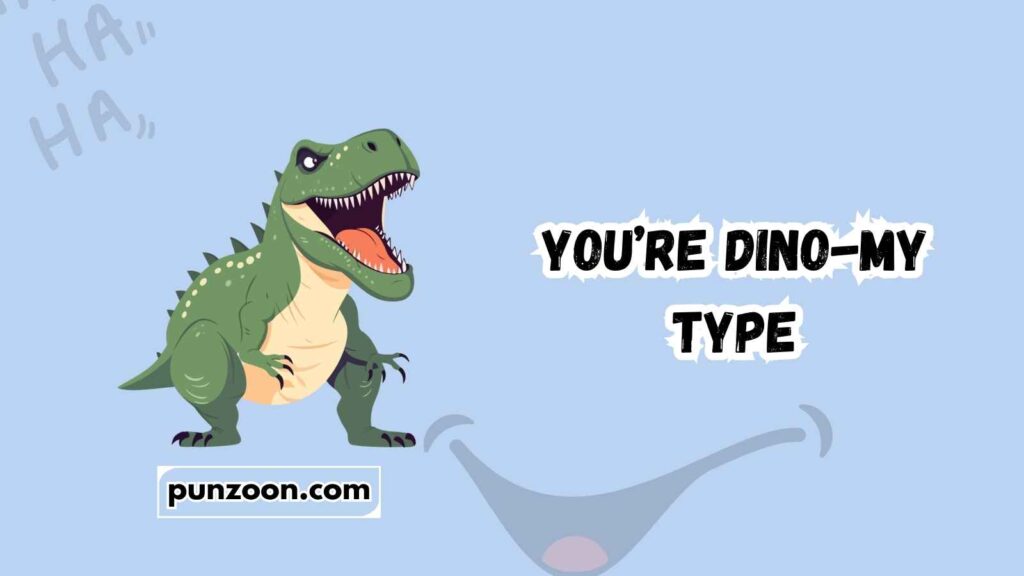 dinosaur valentines puns