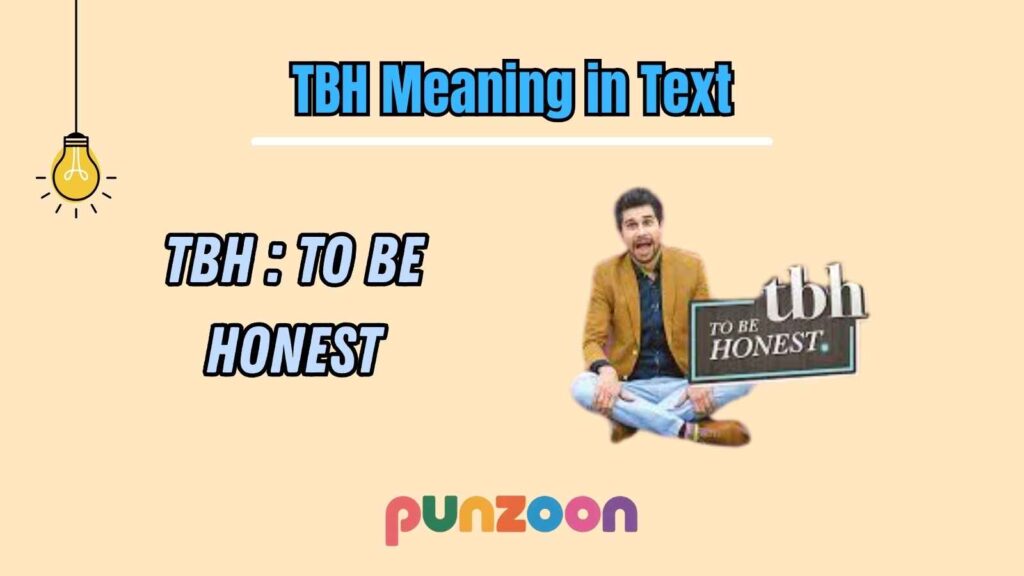 TBH Meaning in Text