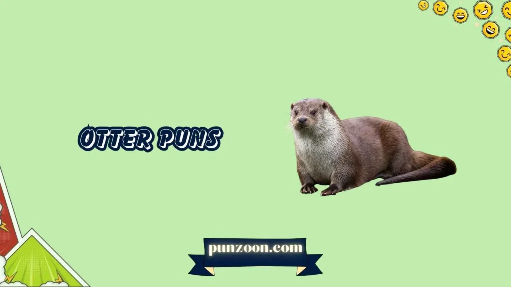 otter puns