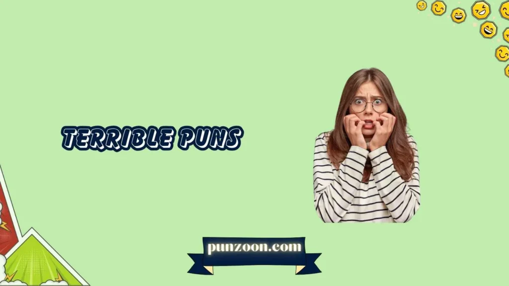 terrible puns