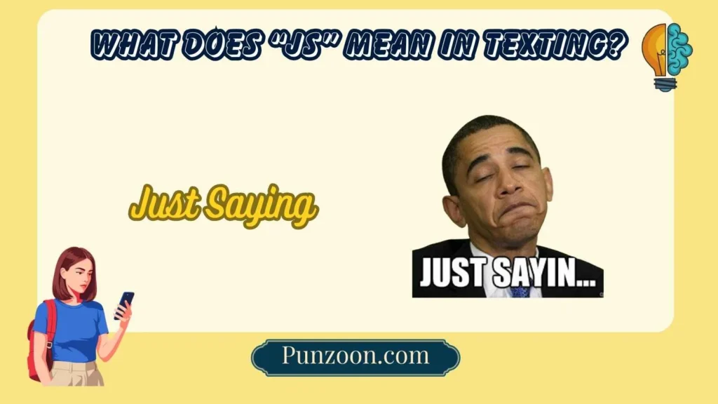 What Does “JS” Mean in Texting?