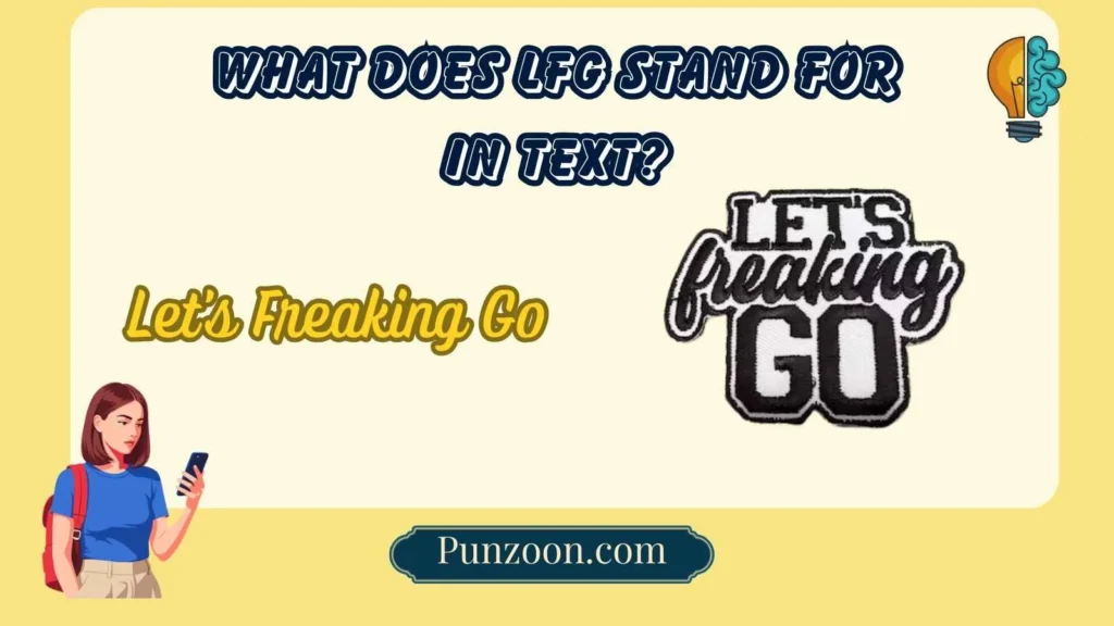 What Does LFG Stand For in Text?