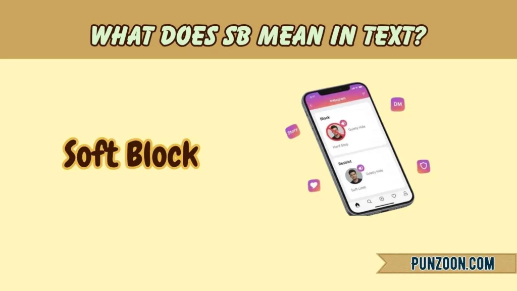 What Does SB Mean in Text?