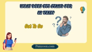 What Does GTG Stand For in Text?