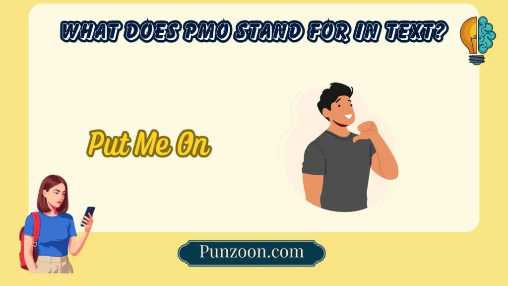 What Does PMO Stand For in Text?