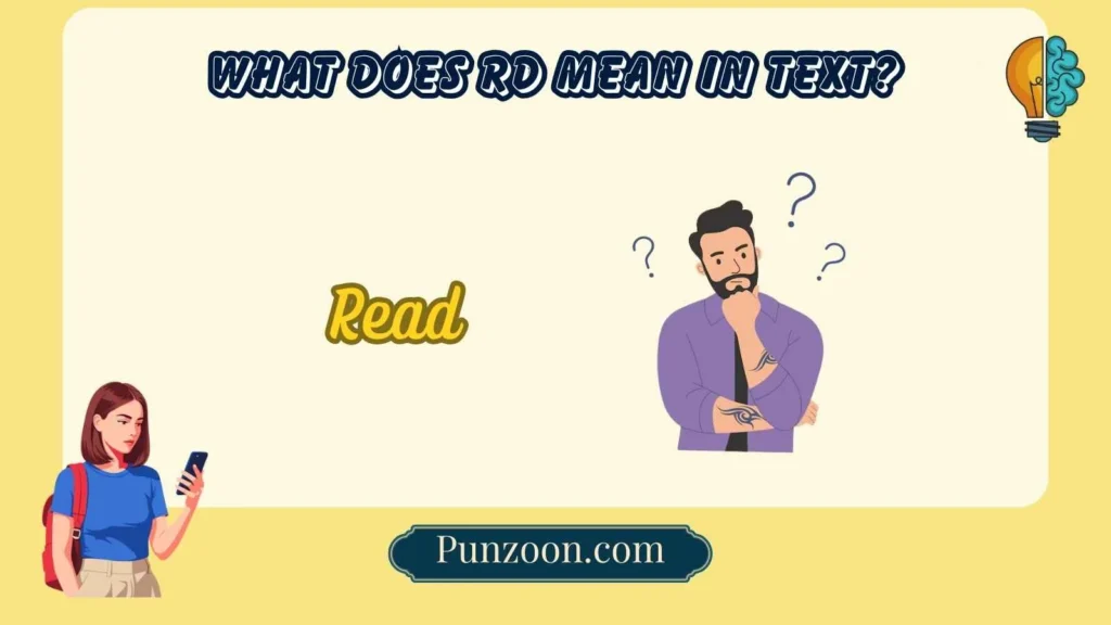 What Does RD Mean in Text?