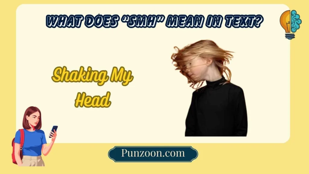 What Does “SMH” Mean in Text?