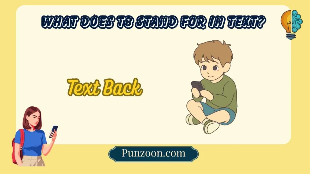 What Does TB Stand For in Text?