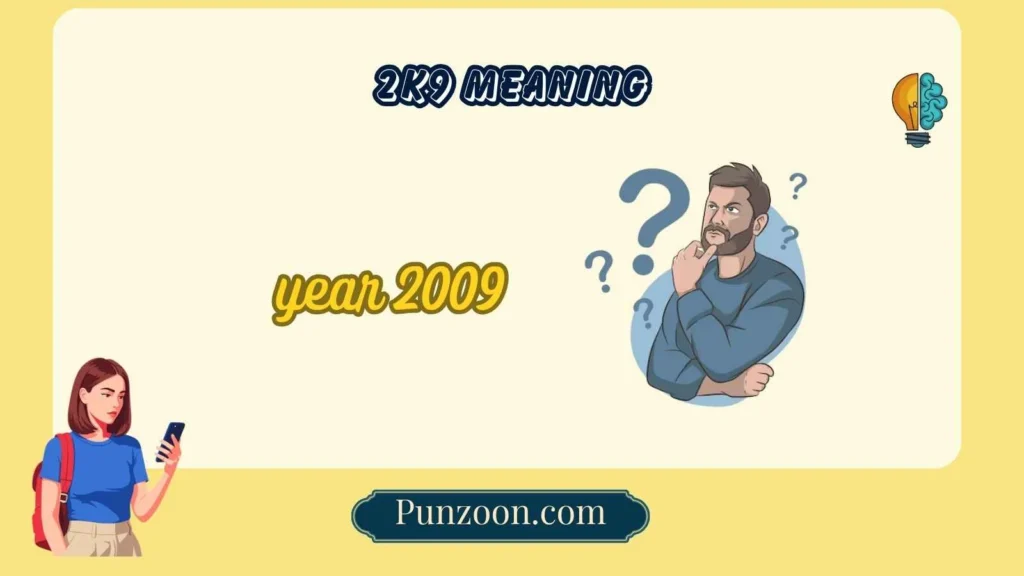 2k9 meaning