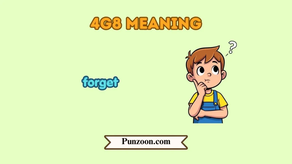 4g8 meaning