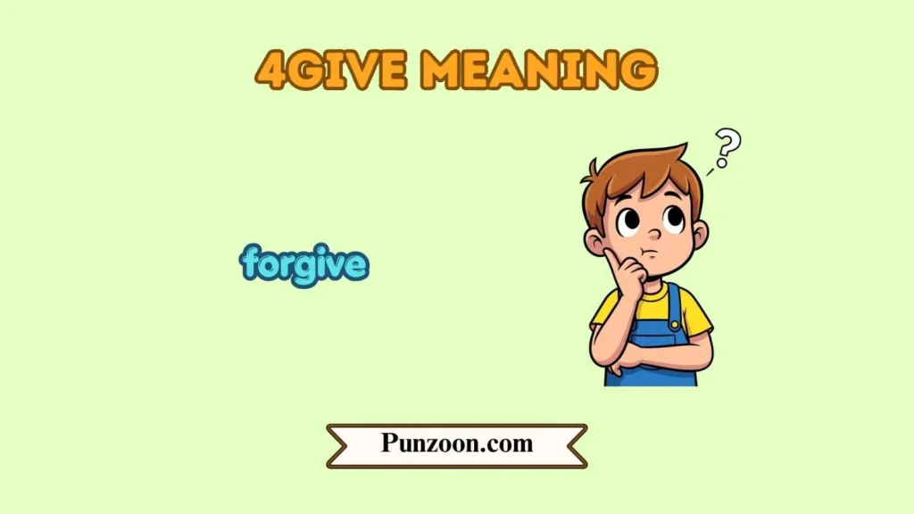 4give meaning